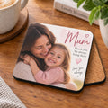 Personalised Mum Photo Coaster – Upload Your Own Photo and Message | Custom Picture Coaster